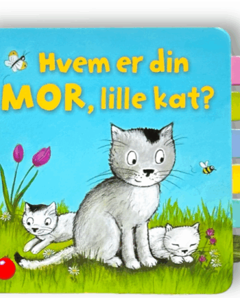 Hvem Din Mor Lille Kat Forlaget Bolden - Bolden Happypet  - 9788772058825
